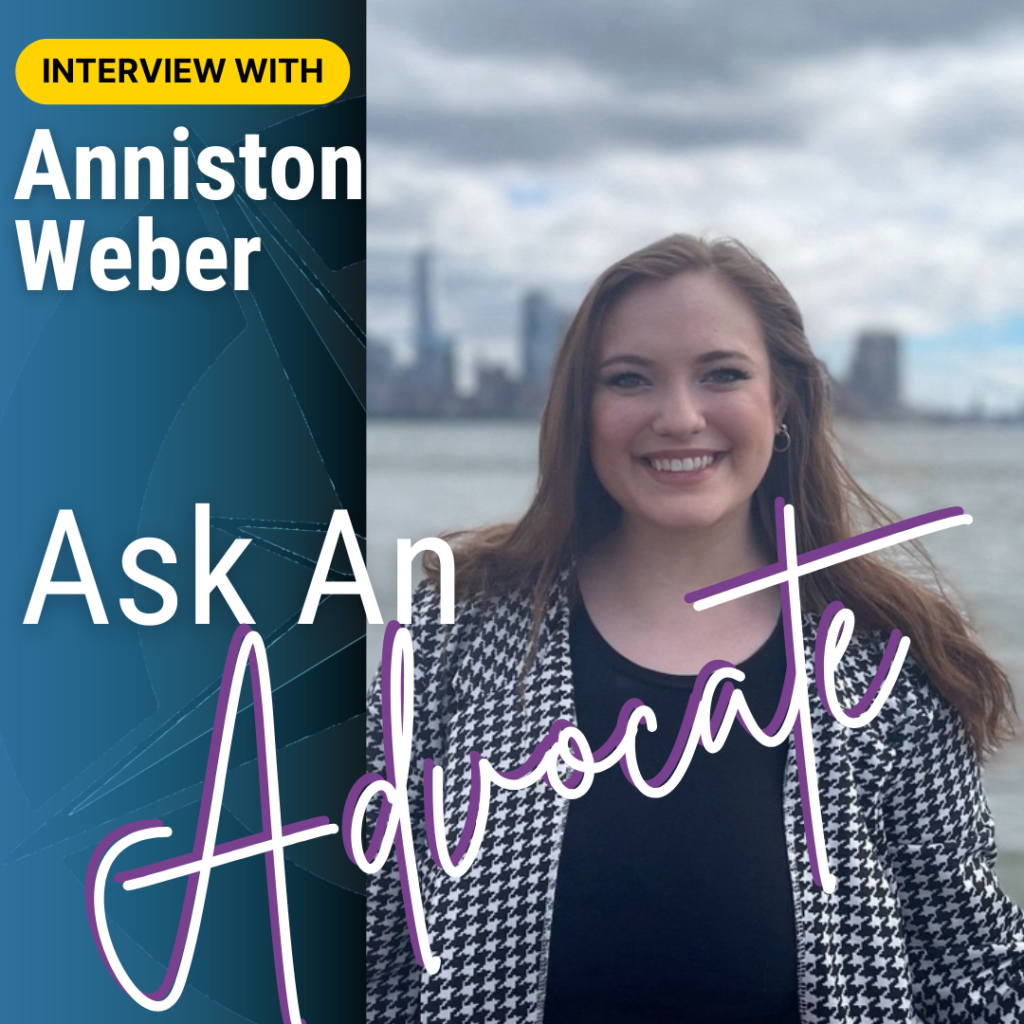 "Ask An Advocate" - interview with Campus Advocate Anniston Weber