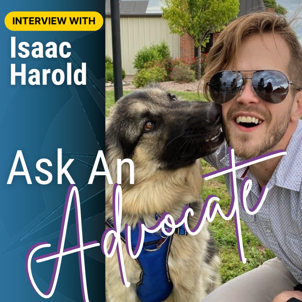 "Ask An Advocate" - interview with Community Services Coordinator Isaac Harold